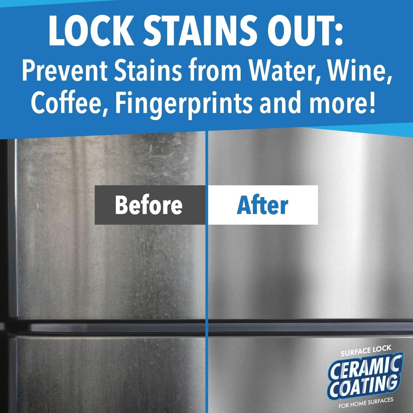 Surface Lock Home Ceramic Coating for Stainless Steel - Prevents Fingerprints on Appliances, Countertops and Any Hard Surface In Your Life - Made in the USA Spray - 8 fl oz - Proof It Works to Seal