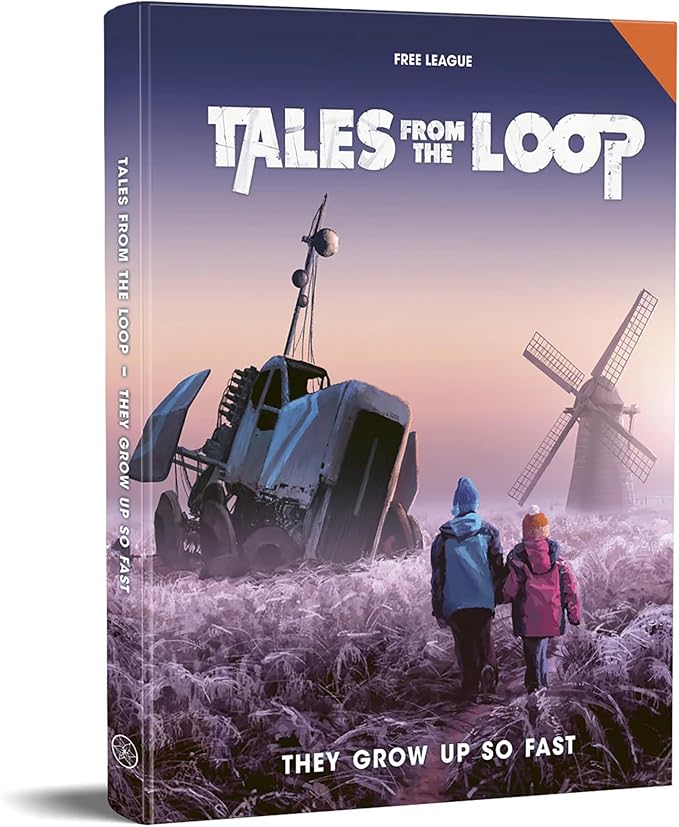 Free League Publishing: Tales from The Loop: They Grow Up So Fast - Hardcover RPG Book Roleplaying Game 4 Mysteries Set Over 4 Seasons
