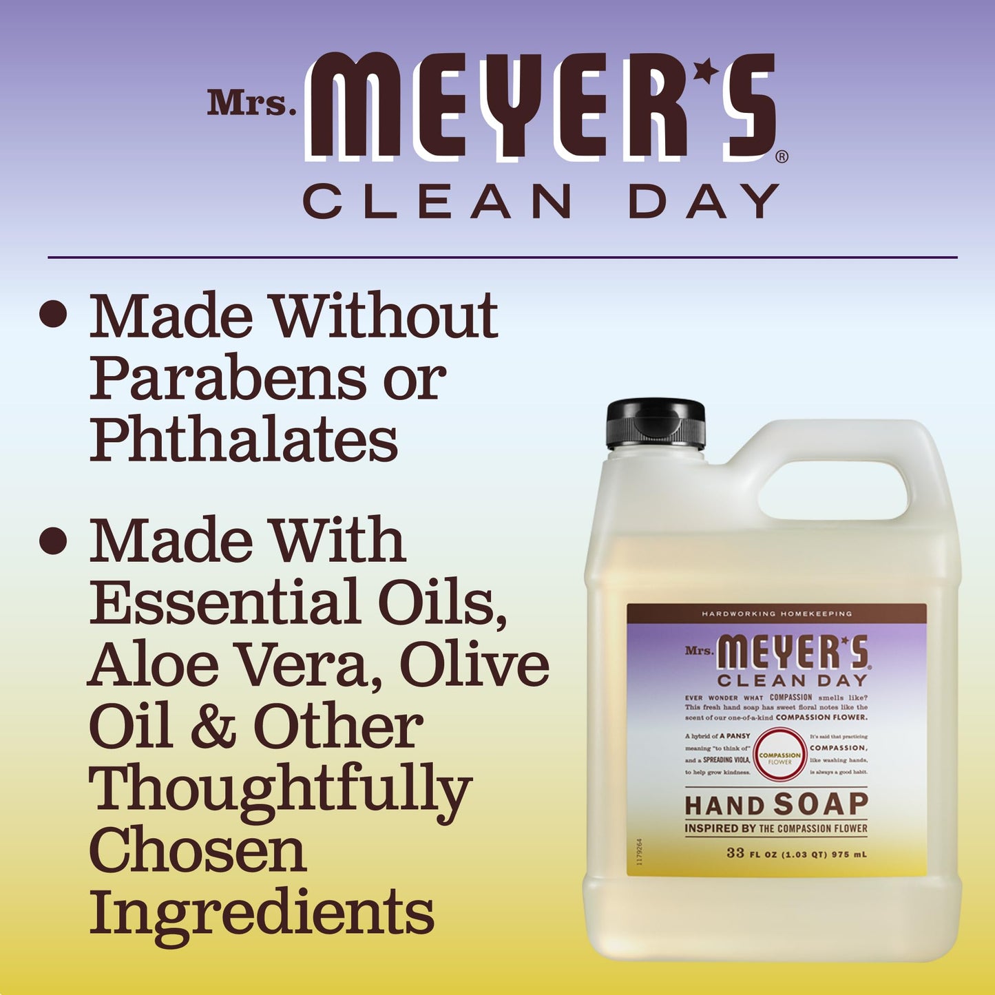 MRS. MEYER'S CLEAN DAY Hand Soap Refill, Made with Essential Oils, Biodegradable Formula, Compassion Flower, Packaging May Vary, 33 fl. oz