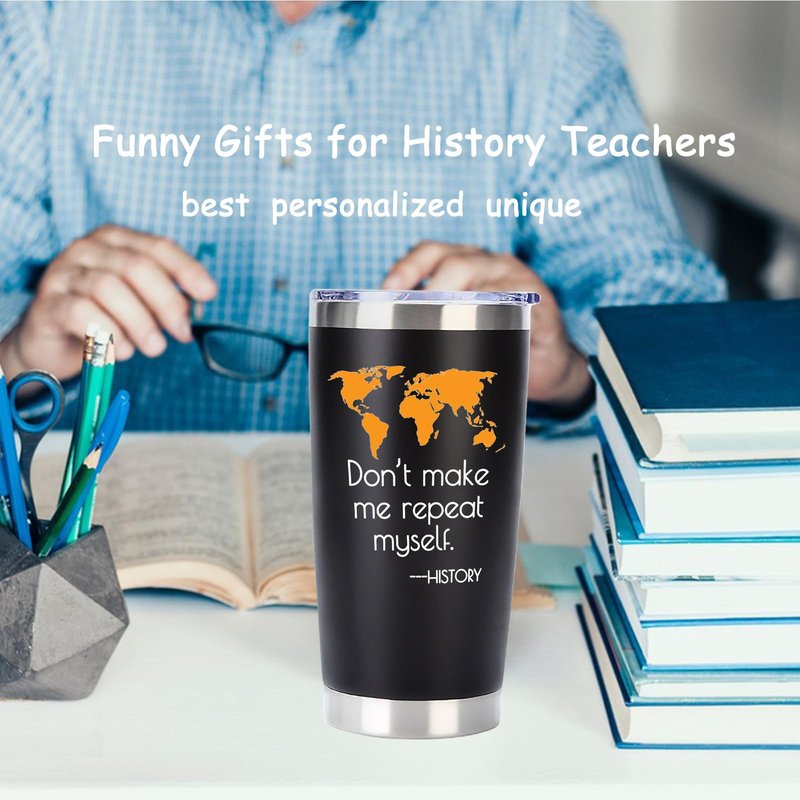 EchoMaven History Gifts: 20oz Don't Make Me Repeat Myself Stainless Steel Travel Tumbler, Christmas & Birthday Gift for History Teacher, Black