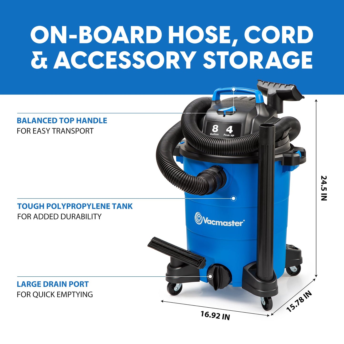 Vacmaster Blue Edition 8-Gallon* 4 Peak HP Wet/Dry Vacuum– VOC809PF