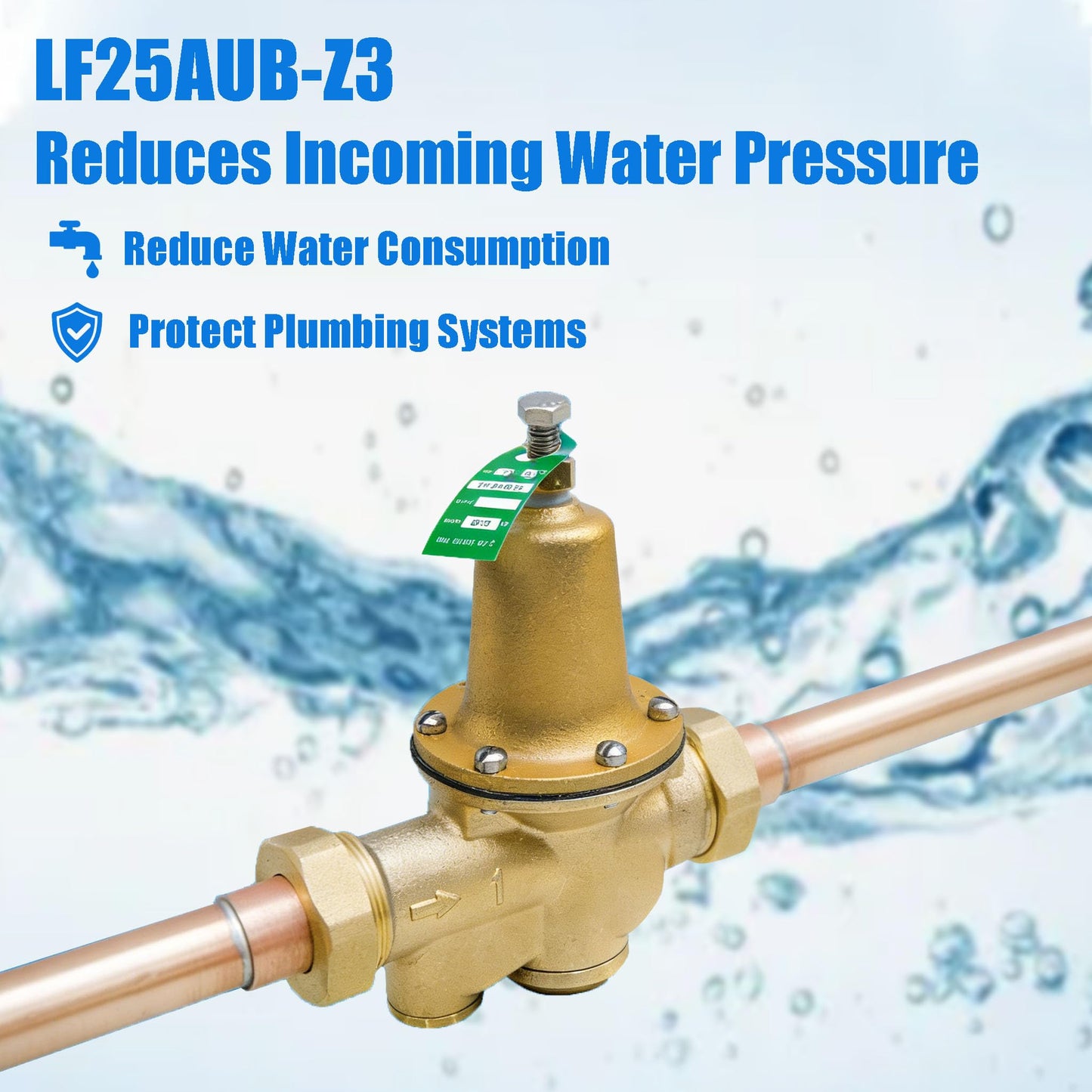 LF25AUB-Z3 1" Water Pressure Reducing Valve,Lead-Free Cast Copper Silicon Alloy,NPT Female Union x NPT Female Outlet,Polymer Seat, Adjustable Pressure 25 to 75 psi, Maximum 300 psi