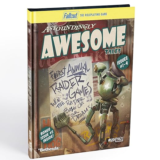 Modiphius Entertainment: Fallout: The Roleplaying Game - Astoundingly Awesome Tales 1-4 &amp Bonus Quest - Hardcover RPG Book New &amp Previous Stories
